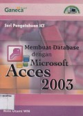 MEMBUAT DATABASE DENGAN MICROSOFT ACCES 2003