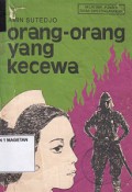 ORANG-ORANG YANG KECEWA