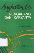 ANGKATAN 66; PENGARANG DAN KARYANYA