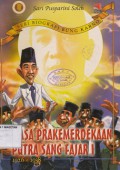 BUNG KARNO; MASA KEMERDEKAAN PUTRA SANG FAJAR 1 (1926 -1938)