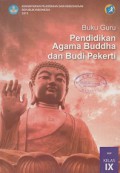 BUKU GURU; PENDIDIKAN AGAMA BUDDA DAN BUDI PEKERTI UNTUK SMP KELAS IX