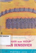 SEHARI DALAM HIDUP IVAN DENISOVICH