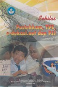 SEKILAS PUSTEKKOM, TVE, E-DUKASI DAN PJJ