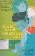 GADIS KECIL KESAYANGAN AYAH