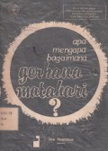 APA, MENGAPA, BAGAIMANA GERHANA MATAHARI?