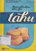 MEMPERTAHANKAN NILAI GIZI TAHU