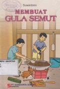 MEMBUAT GULA SEMUT