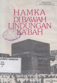 HAMKA DI BAWAH LINDUNGAN KA'BAH
