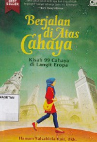 BERJALAN DI ATAS CAHAYA
