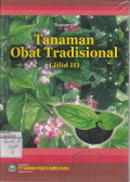 TANAMAN OBAT TRADISIONAL; JILID 2