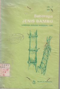 BEBERAPA JENIS BAMBU; LEMBAGA BIOLOGI NASIONAL-LIPI