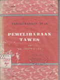 PEMELIHARAAN IKAN JILID 2; PEMELIHARAAN TAWES