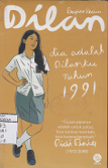 DILAN DIA ADALAH DILANKU TAHUN 1991