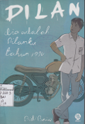 DILAN DIA ADALAH DILANKU TAHUN 1990