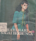 HARI HARI BAGAI BERBUNGA