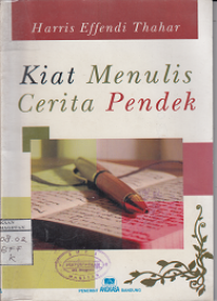 KIAT MENULIS CERITA PENDEK