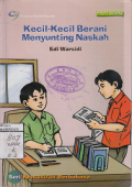 KECIL-KECIL BERANI MENYUNTING NASKAH