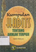 KUMPULAN HADITS TENTANG AKHLAK TERPUJI
