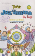 TAFSIR JUZ'AMMA FOR KIDS 5; ABSA-AN-NABA
