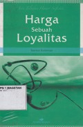 HARGA SEBUAH LOYALITAS