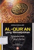 Al-QURAN YANG MENAKJUBKAN; TERJEMAHAN KITAB I'JAZUL QUR'AN