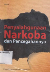 PENYALAHGUNAAN NARKOBA DAN PENCEGAHANNYA
