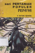 SERI PERTANIAN POPULER PEPAYA