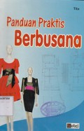 PANDUAN PRAKTIS BERBUSANA