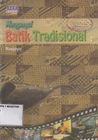 MENGENAL BATIK TRADISIONAL