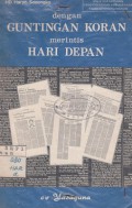 DENGAN GUNTINGAN KORAN MERINTIS HARI DEPAN