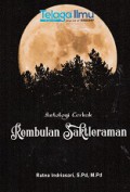 REMBULAN SAKTLERAMAN; ANTOLOGI CERKAK