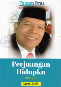 PERJUANGAN HIDUPKU; AUTOBIOGRAFI