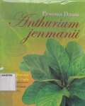 PESONA DAUN ANTHURIUM JENMANII