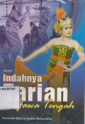 INDAHNYA TARIAN JAWA TENGAH