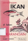 PEMELIHARAAN IKAN DI KOLAM PEKARANGAN