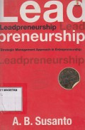 LEADPRENEURSHIP STRATEGI MANAGEMENT; APPROACH IN INTREPRENEURSHIP