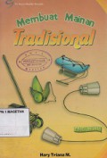 MEMBUAT MAINAN TRADISIONAL