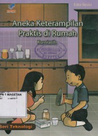 ANEKA KETRAMPILAN PRAKTIS DI RUMAH