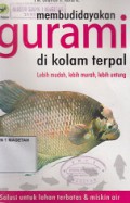 MEMBUDIDAYAKAN GURAMI DI KOLAM TERPAL; LEBIH MUDAH, LEBIH MURAH, LEBIH UNTUNG