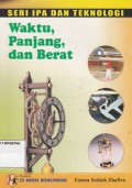 WAKTU, PANJANG, DAN BERAT