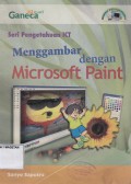 MENGGAMBAR DENGAN MICROSOFT PAINT