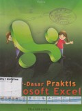 DASAR-DASAR PRAKTIS MICROSOFT EXCEL