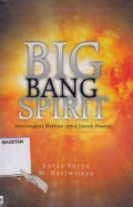 BIG BANG SPIRIT; MENDONGKRAK MOTIASI UNTUK MERAIH PRESTASI