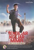 MENGEJAR  NGEJAR MIMPI; 