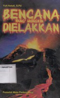 BENCANA YANG MUNGKIN DIELAKKAN
