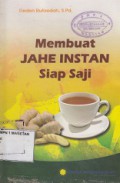 MEMBUAT JAHE INSTANT SIAP SAJI