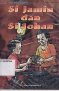 SI JAMIN DAN SI JOHAN