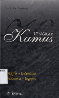 KAMUS LENGKAP INGGRIS-IND, IND-INGGRIS