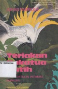 TERIAKAN KAKATUA PUTIH (PEMBERONTAKAN PATIMURA DI MALUKU)