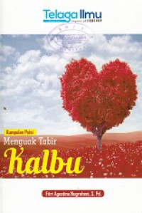 MENGUAK TABIR KALBU